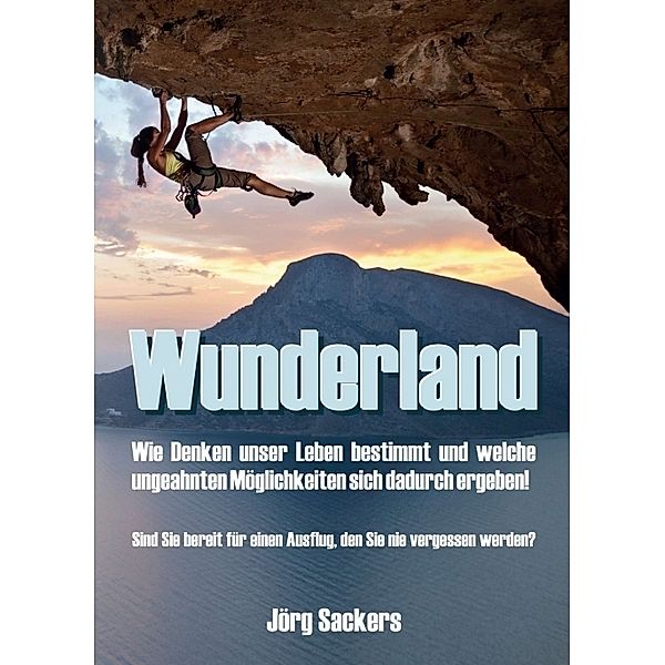 Wunderland, Jörg Sackers