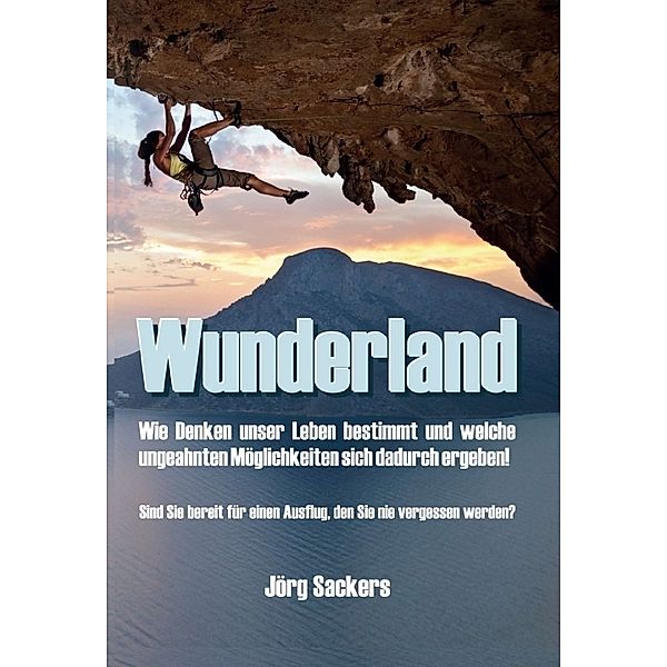 Wunderland, Jörg Sackers