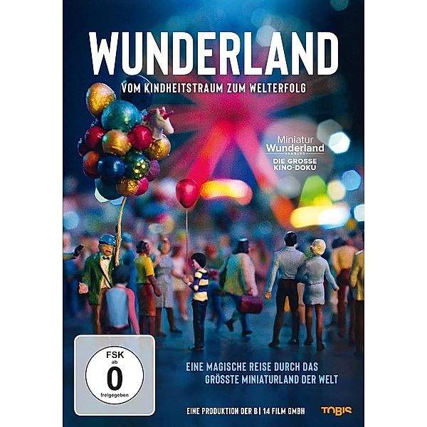 Wunderland - Vom Kindheitstraum zum Welterfolg, Diverse Interpreten