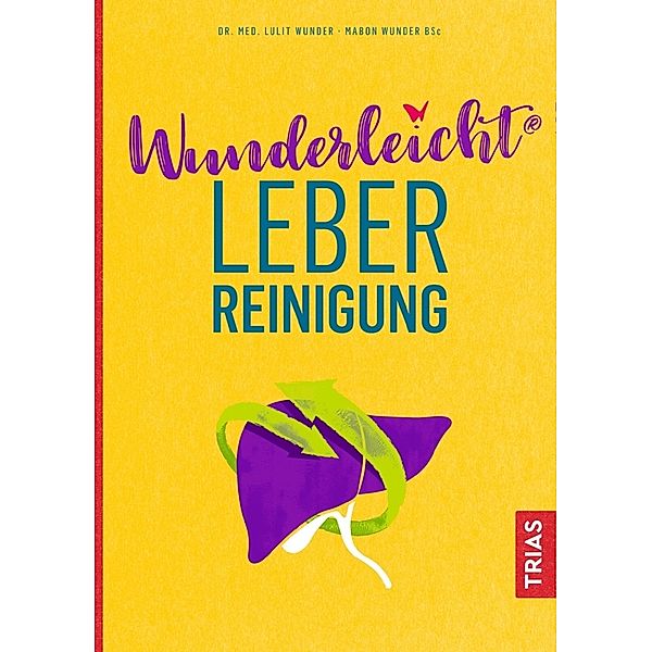 Wunderleicht Leberreinigung, Lulit Wunder, Mabon Wunder