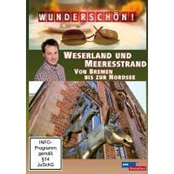Wunderschön! - Weserland und Meeresstrand,1 DVD