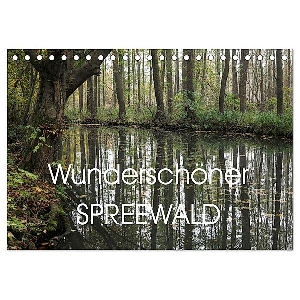 Wunderschöner Spreewald (Tischkalender 2025 DIN A5 quer), CALVENDO Monatskalender, Calvendo, Anette/Thomas Jäger