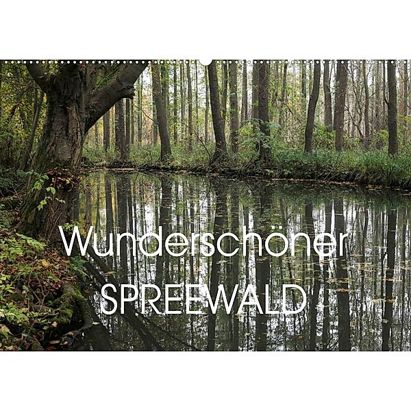 Wunderschöner Spreewald (Wandkalender 2023 DIN A2 quer), Anette/Thomas Jäger