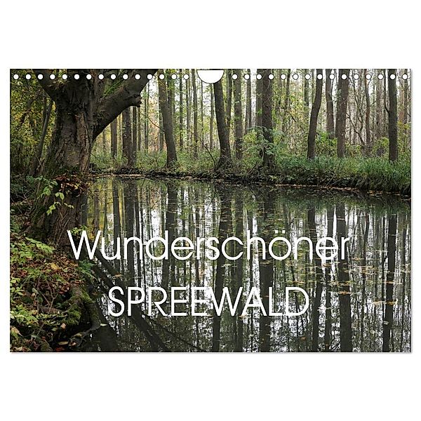 Wunderschöner Spreewald (Wandkalender 2024 DIN A4 quer), CALVENDO Monatskalender, Anette/Thomas Jäger