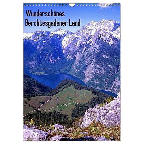 Wunderschönes Berchtesgadener Land (Wandkalender 2024 DIN A3 hoch), CALVENDO Monatskalender, lothar reupert