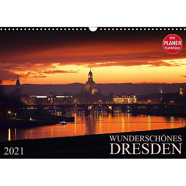 Wunderschönes Dresden (Wandkalender 2021 DIN A3 quer), Dirk Meutzner