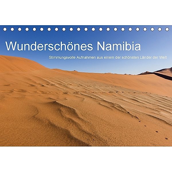 Wunderschönes Namibia (Tischkalender 2018 DIN A5 quer), Johannes Garschhammer