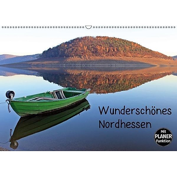 Wunderschönes Nordhessen (Wandkalender 2017 DIN A2 quer), Christine Schmutzler-Schaub