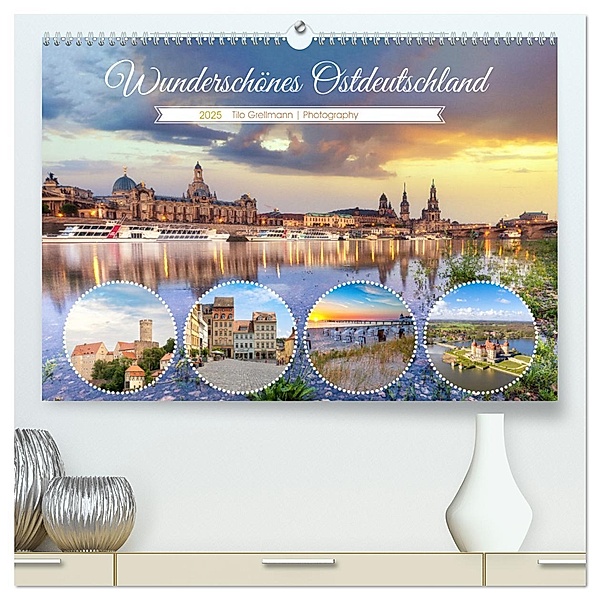 Wunderschönes Ostdeutschland (hochwertiger Premium Wandkalender 2025 DIN A2 quer), Kunstdruck in Hochglanz, Calvendo, Tilo Grellmann Photography