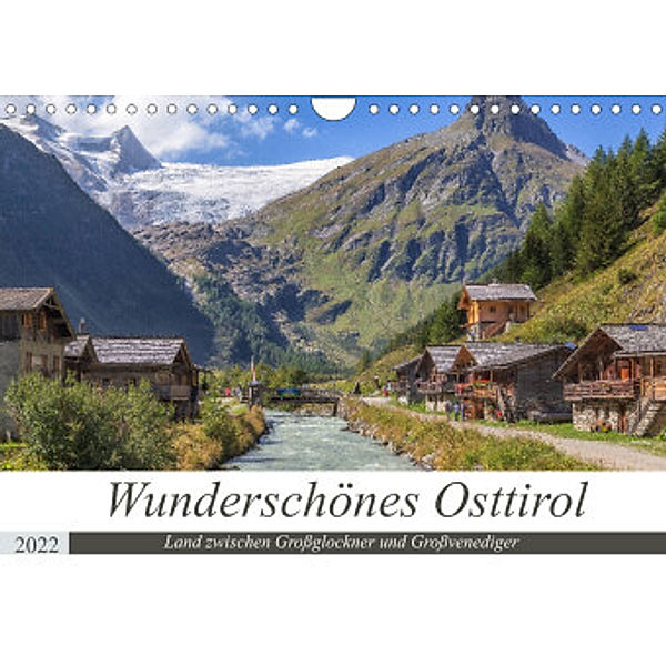 Wunderschönes Osttirol (Wandkalender 2022 DIN A4 quer), Axel Matthies