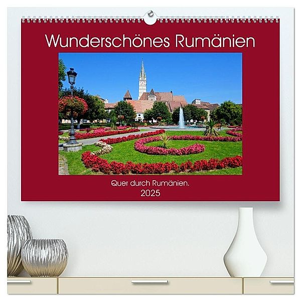 Wunderschönes Rumänien (hochwertiger Premium Wandkalender 2025 DIN A2 quer), Kunstdruck in Hochglanz, Calvendo, Frauke Scholz