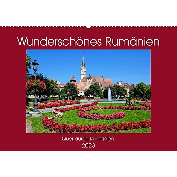 Wunderschönes Rumänien (Wandkalender 2023 DIN A2 quer), Frauke Scholz