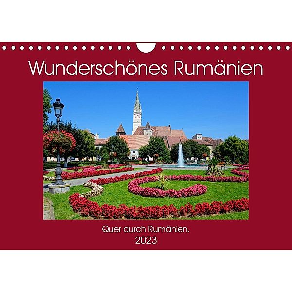 Wunderschönes Rumänien (Wandkalender 2023 DIN A4 quer), Frauke Scholz