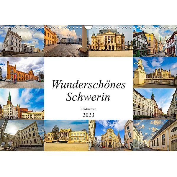 Wunderschönes Schwerin (Wandkalender 2023 DIN A3 quer), Dirk Meutzner