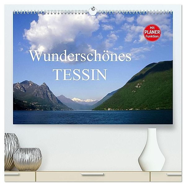 Wunderschönes Tessin (hochwertiger Premium Wandkalender 2025 DIN A2 quer), Kunstdruck in Hochglanz, Calvendo, Anette/Thomas Jäger