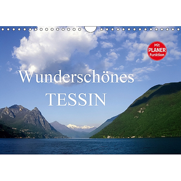 Wunderschönes Tessin (Wandkalender 2019 DIN A4 quer), Anette Jäger