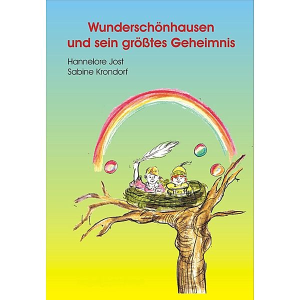 Wunderschönhausen und sein größtes Geheimnis, Hannelore Jost