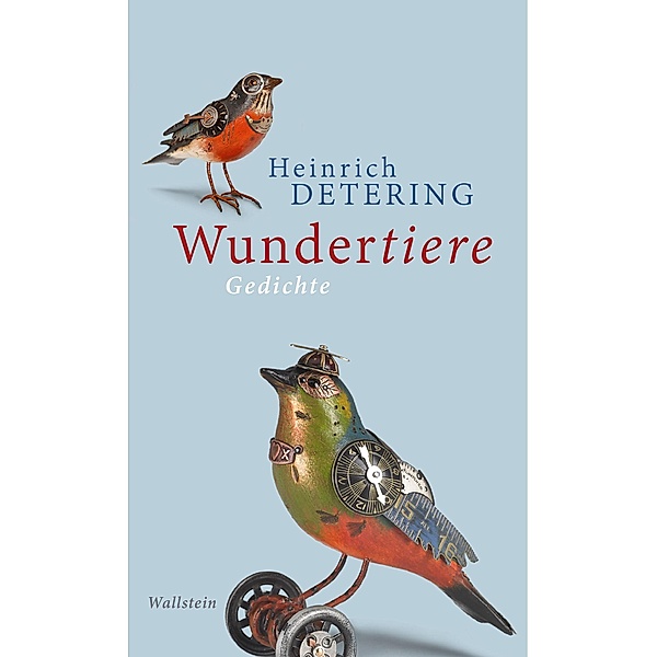 Wundertiere, Heinrich Detering
