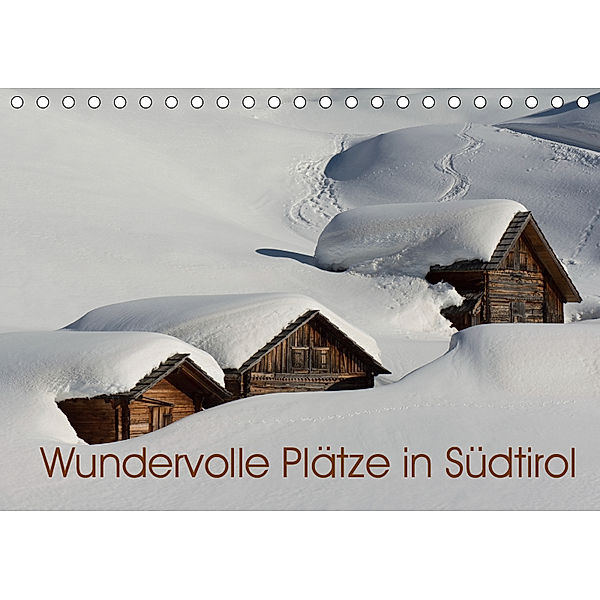 Wundervolle Plätze in Südtirol (Tischkalender 2019 DIN A5 quer), Georg Niederkofler