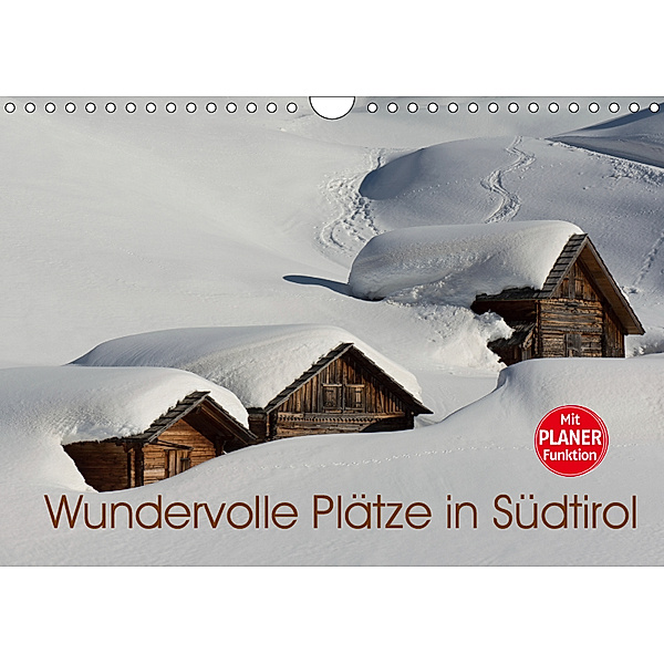 Wundervolle Plätze in Südtirol (Wandkalender 2019 DIN A4 quer), Georg Niederkofler