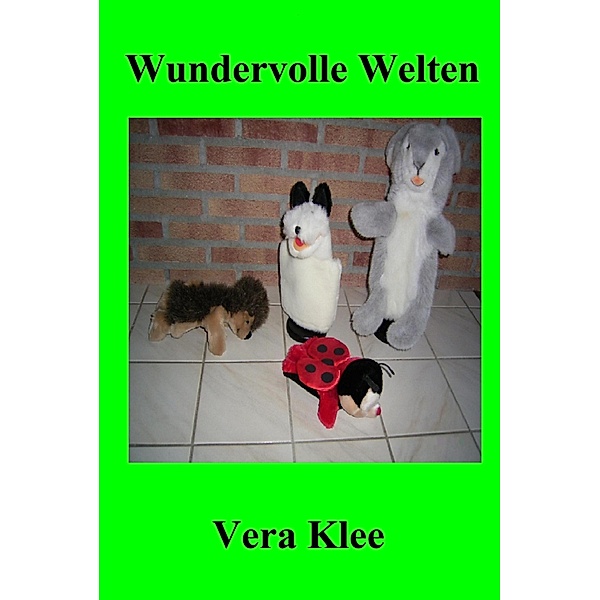 Wundervolle Welten, Vera Klee