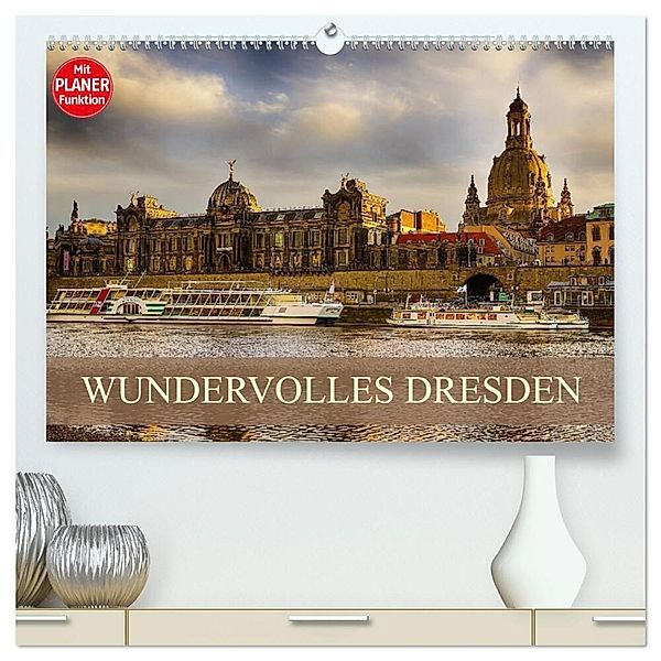 WUNDERVOLLES DRESDEN (hochwertiger Premium Wandkalender 2024 DIN A2 quer), Kunstdruck in Hochglanz, Dirk Meutzner