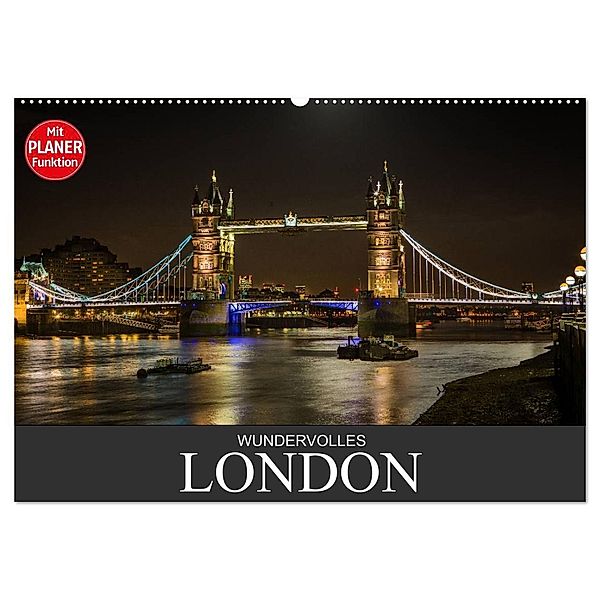 Wundervolles London (Wandkalender 2024 DIN A2 quer), CALVENDO Monatskalender, Dirk Meutzner