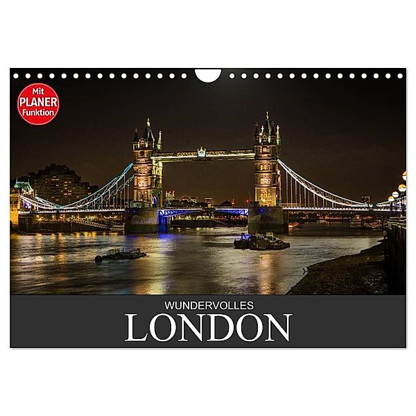 Wundervolles London (Wandkalender 2024 DIN A4 quer), CALVENDO Monatskalender, Dirk Meutzner