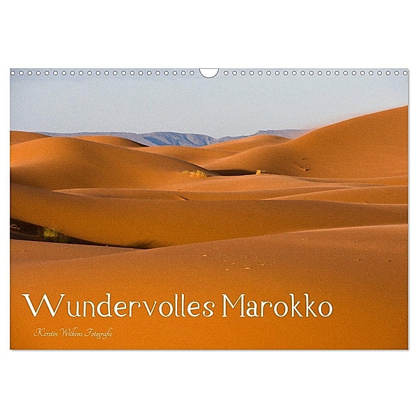 Wundervolles Marokko (Wandkalender 2024 DIN A3 quer), CALVENDO Monatskalender, Kerstin Wilkens