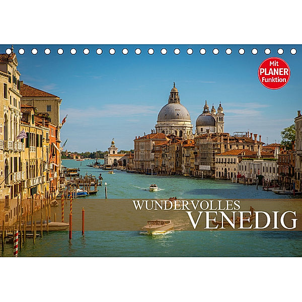 Wundervolles Venedig (Tischkalender 2019 DIN A5 quer), Dirk Meutzner