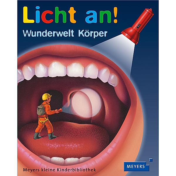 Wunderwelt Körper / Licht an! Bd.15, Pierre-Marie Valat