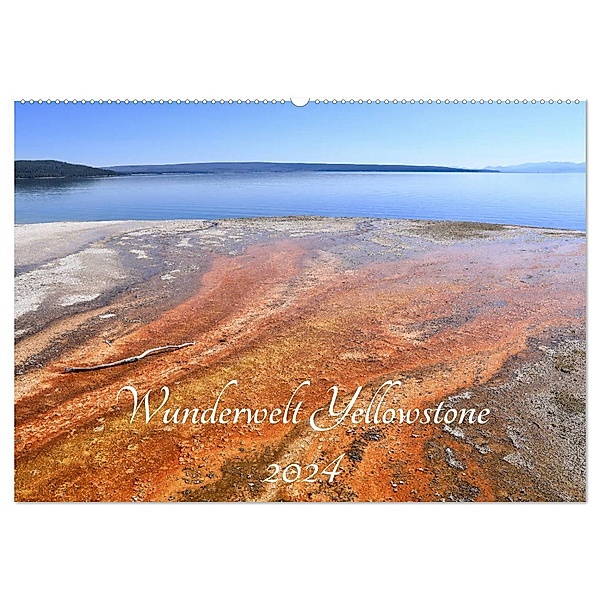 Wunderwelt Yellowstone 2024 (Wandkalender 2024 DIN A2 quer), CALVENDO Monatskalender, Holm Anders