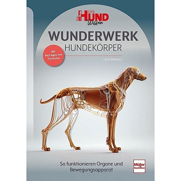 WUNDERWERK HUNDEKÖRPER, Lena Schwarz