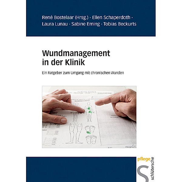 Wundmanagement in der Klinik, Lara Lunau, Sabine Eming, Tobias Beckurts