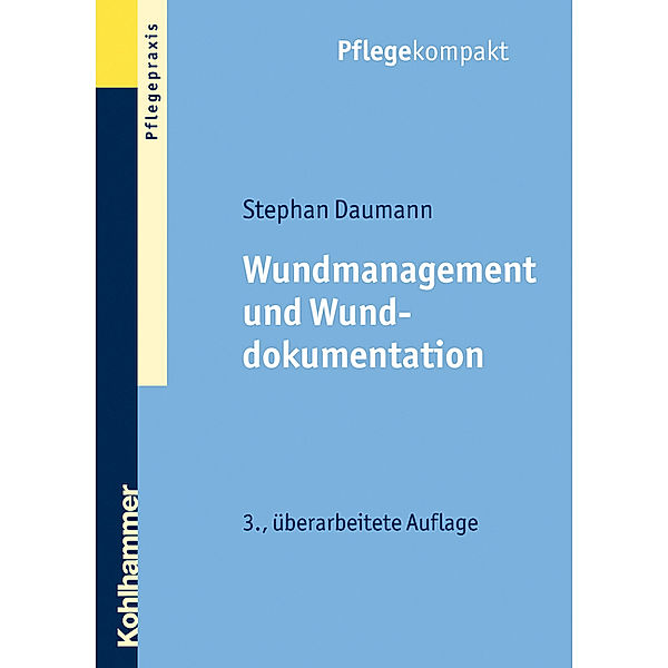 Wundmanagement und Wunddokumentation, Stephan Daumann