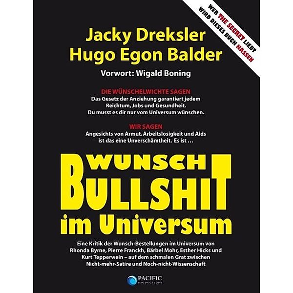 Wunsch-Bullshit im Universum, Jacky Dreksler, Hugo Egon Balder