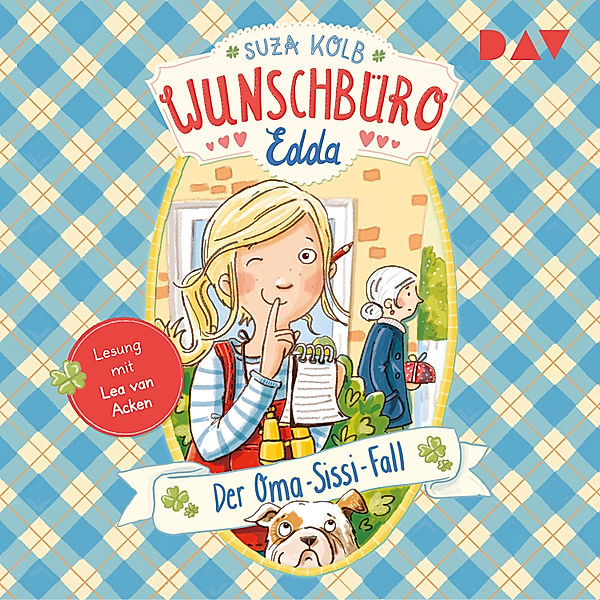 Wunschbüro Edda - 2 - Der Oma-Sissi-Fall, Suza Kolb