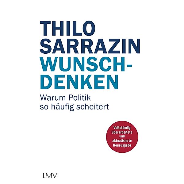 Wunschdenken, Thilo Sarrazin