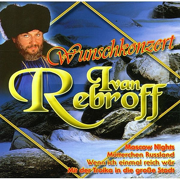 Wunschkonzert, Ivan Rebroff