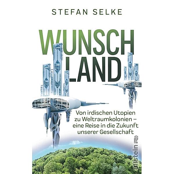 Wunschland, Stefan Selke