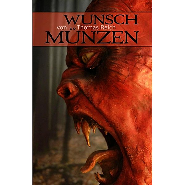 Wunschmünzen, Thomas Reich