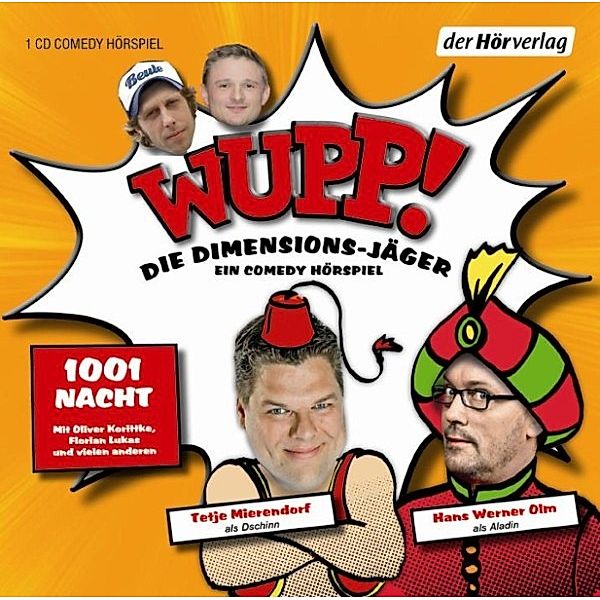 Wupp! - 2 - Wupp! 2. Die Dimensions-Jäger. Ein Comedy-Hörspiel, Kai Lüftner