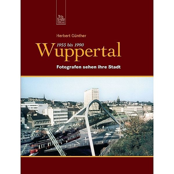 Wuppertal 1955 bis 1990, Herbert Günther