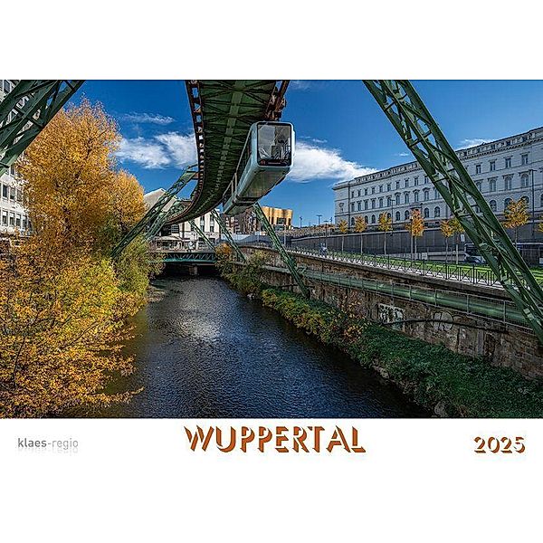 Wuppertal 2025 Bildkalender A4 Spiralbindung