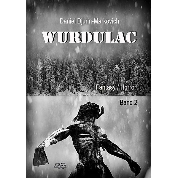 Wurdulac (2), Daniel Djurin-Markovich