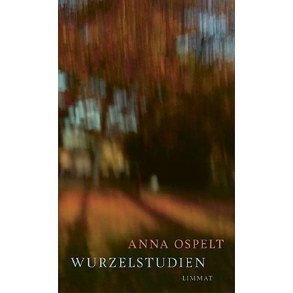 Wurzelstudien, Anna Ospelt