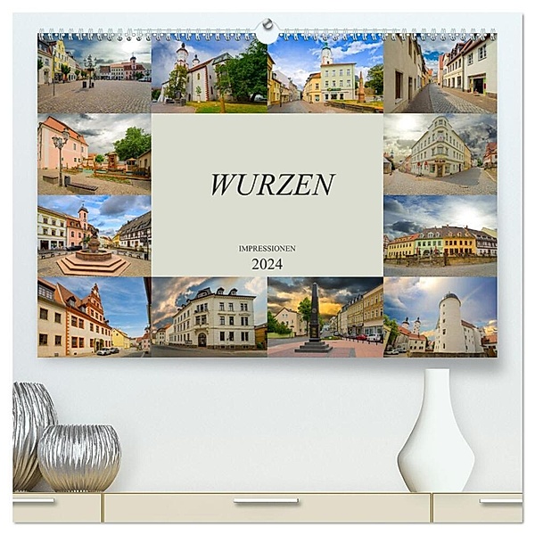 Wurzen Impressionen (hochwertiger Premium Wandkalender 2024 DIN A2 quer), Kunstdruck in Hochglanz, Dirk Meutzner