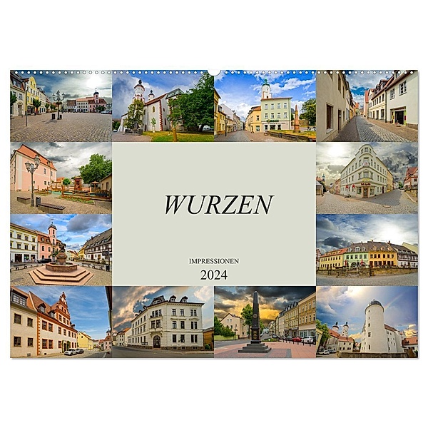 Wurzen Impressionen (Wandkalender 2024 DIN A2 quer), CALVENDO Monatskalender, Dirk Meutzner