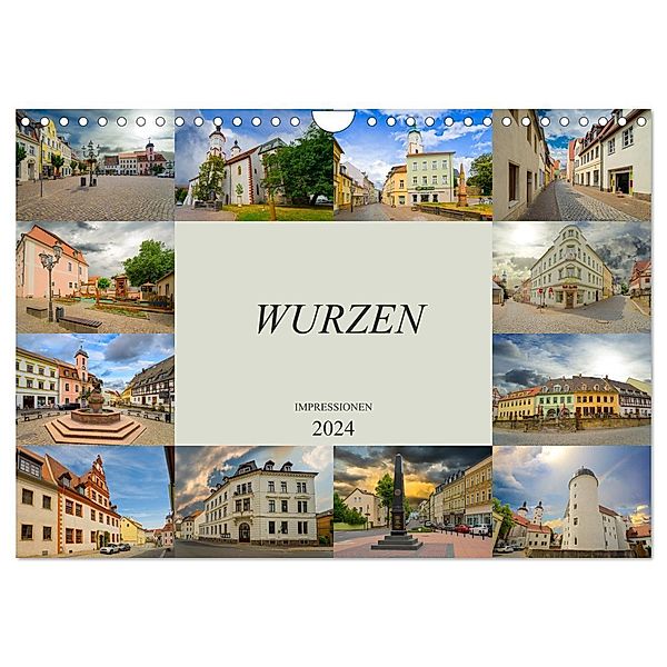 Wurzen Impressionen (Wandkalender 2024 DIN A4 quer), CALVENDO Monatskalender, Dirk Meutzner