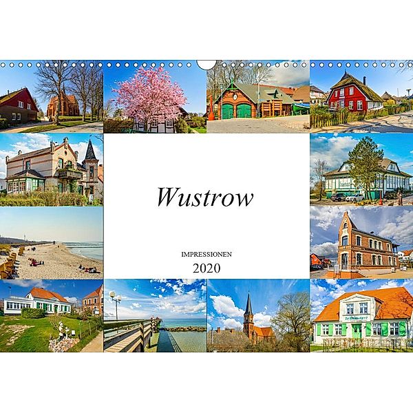 Wustrow Impressionen (Wandkalender 2020 DIN A3 quer), Dirk Meutzner